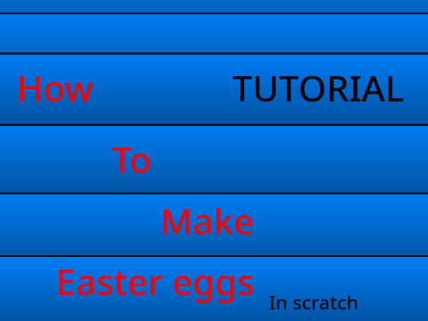 How to make easter eggs in scratch