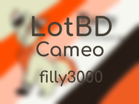 || LotBD Cameo ||