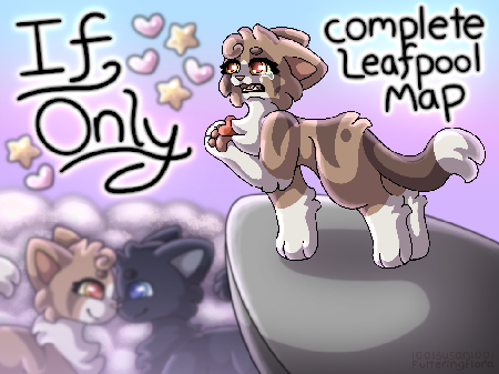 ❀ if only // a complete leafpool MAP