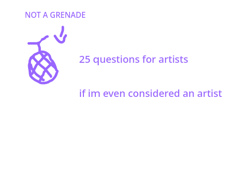 25 Questions for Artists remix