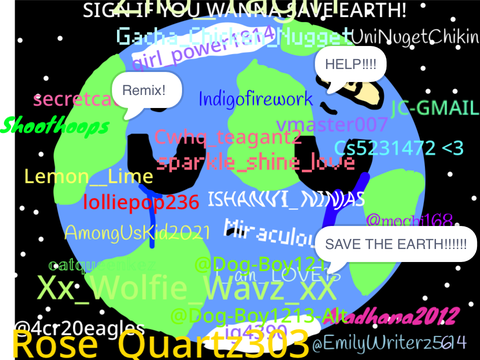 Sign if you wanna save Earth!  remix