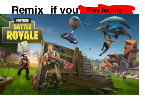 @//Remix if you play fornite!//@ remix remix