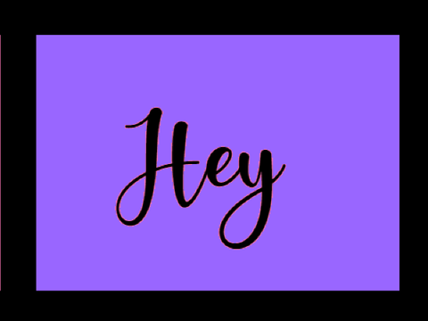 Hey