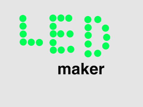 LED maker 0.1