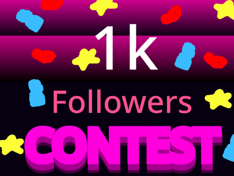 1k followers contest!! (Close)