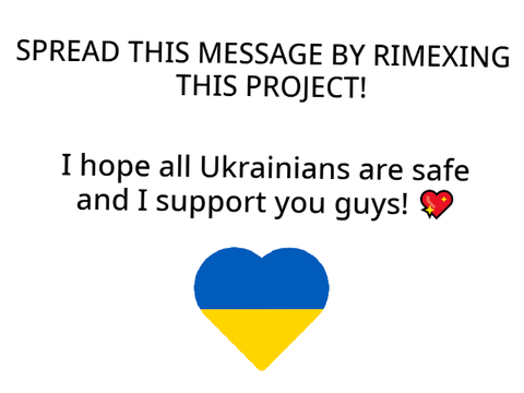 SPREAD THIS MESSAGE BY REMIXING THIS PROJECT!  remix