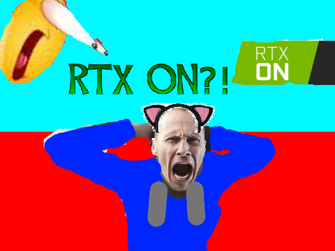 RTX ON?!