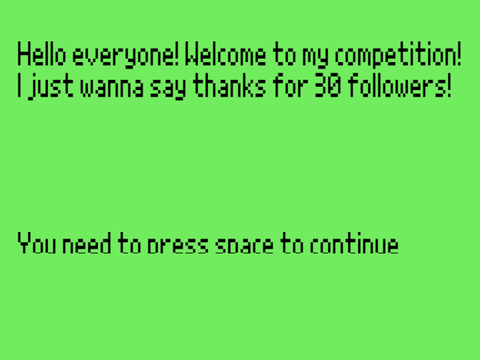 Competition time! (30 followers special)