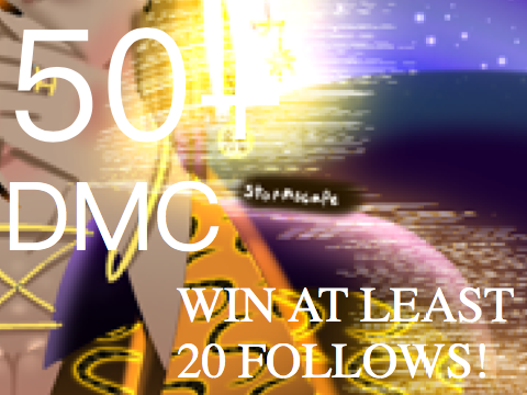 50+ Followers DMC (CLOSED)