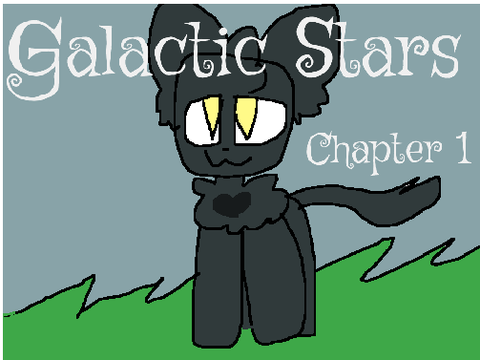 Galactic Stars || Chapter One || 