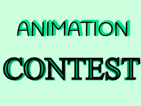 [CLOSED]ANIMATION CONTEST  (Prizegivers needed)