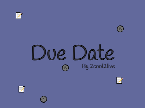 Due Date // A poem
