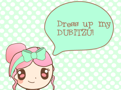 dress up my Dubitzu!
