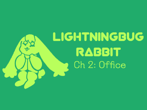 Lightningbug Rabbit - Chapter 2 - Reaction