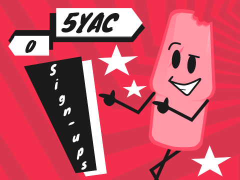 5YAC 0 - Sign-ups! (18/18) (CLOSED)