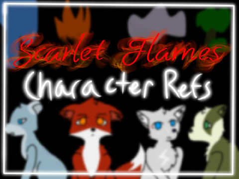 Scarlet Flames Character Refs