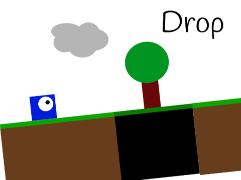 Drop!