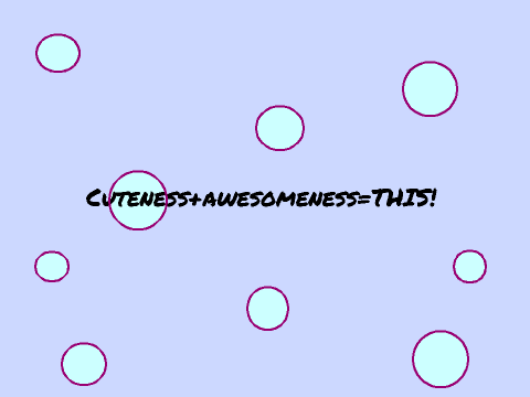 Cuteness+awesomeness=THIS!