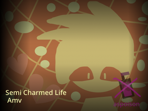 Semi-charmed life amv