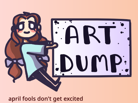 Art Dump ;D 