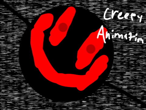 creepy animation