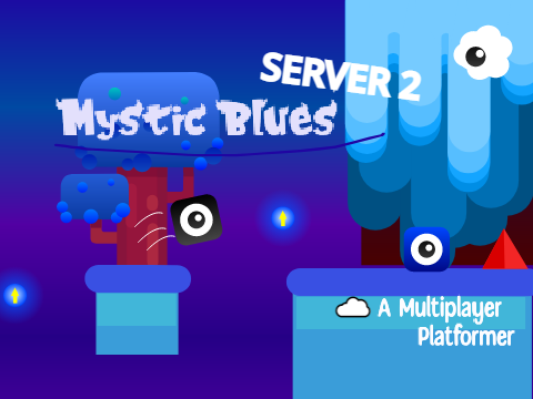  Mystic Blues - SERVER 2☁