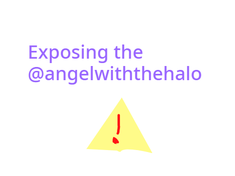 exposing angelwiththehalo :/