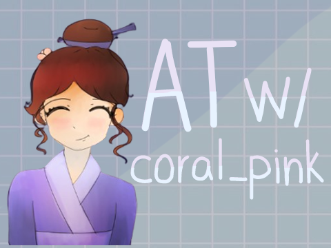 AT w/ @coral_pink