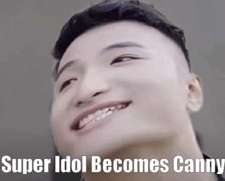 Super Idol Becomes Canny Template.