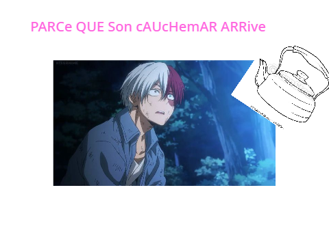 Cauchemar de todoroki (Mha)