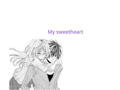 My sweetheart