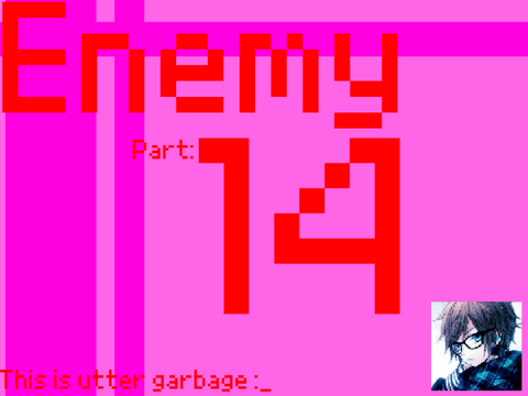 Enemy (Part 14)