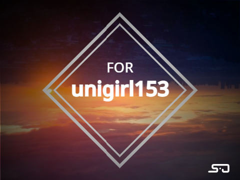  |I Gift for unigirl153 ! |I