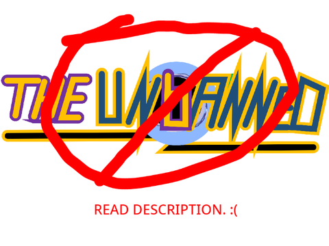 I bit off more than I can chew with the unbanned.