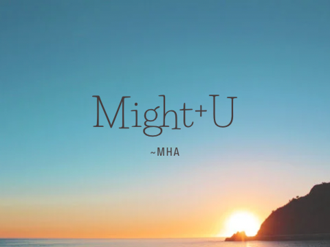 Might+U~ MHA (SBM)