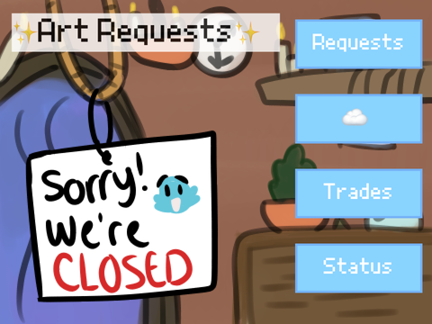 ✨ Art Requests | CLOSED ✨