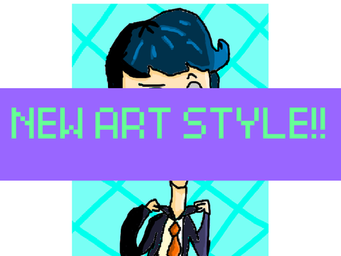 NEW ART STYLE BREHS!