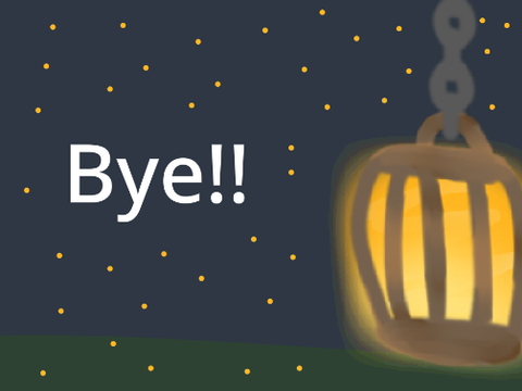 Bye Everyone!