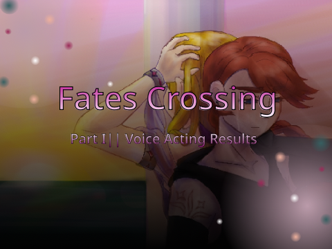 Fates Crossing || VA Signup Results || Part I