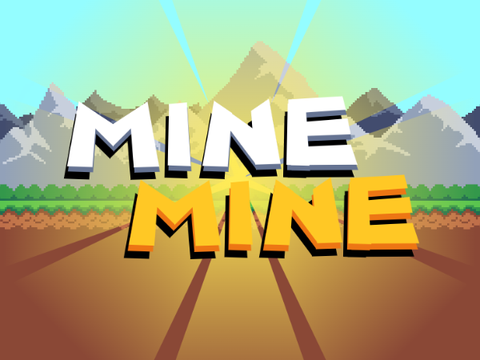 MINE MINE v0.1