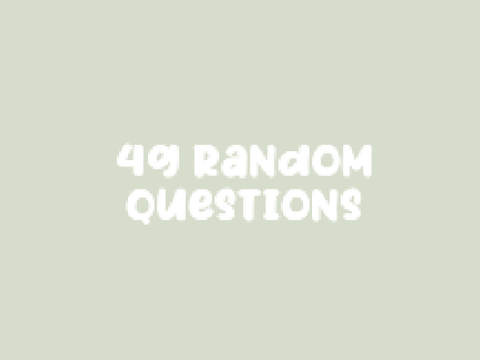 ➪ 49 random questions remix