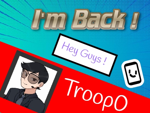 I'm Back !