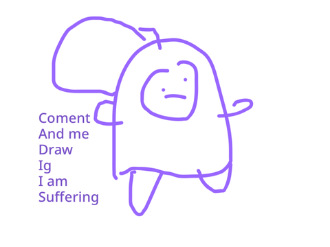 Give me stuff and I’ll (try) too draw it