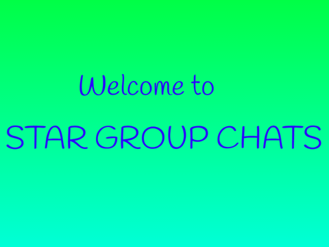 Welcome to Star Group Chats!