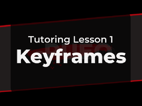 Intro Tutoring || Lesson 1 | Keyframes