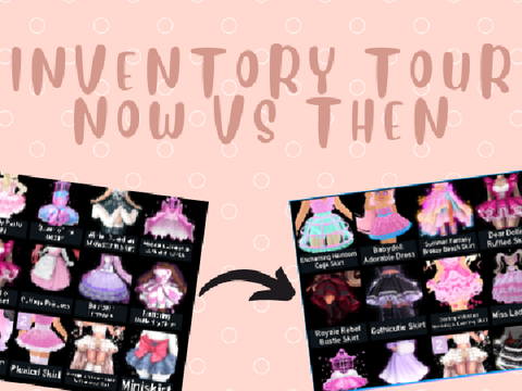 Inventory Tour | Now VS Then