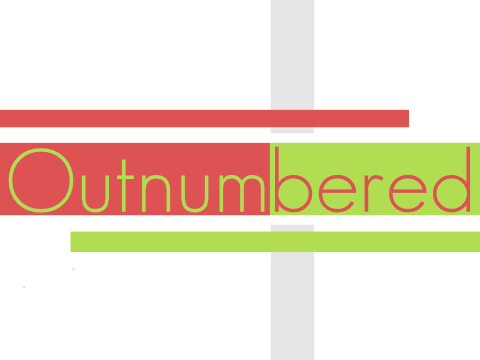 Outnumbered