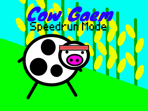 Cow Gaem Speedrun Mode