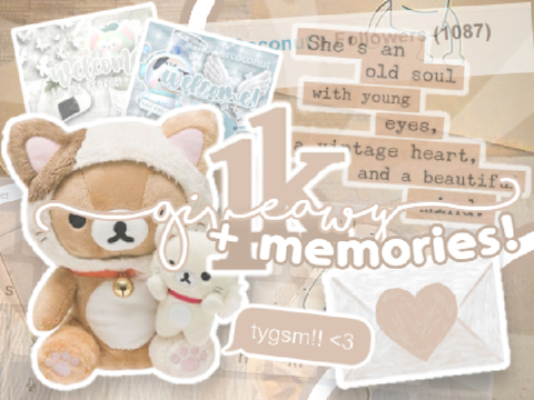 ☕／／1k + giveaway n' memories ﾐ
