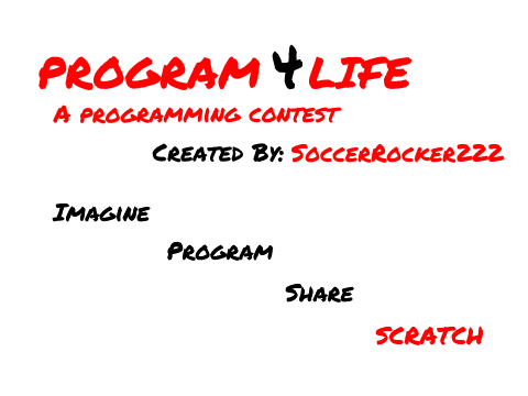 *CONTEST* PROGRAM 4 LIFE